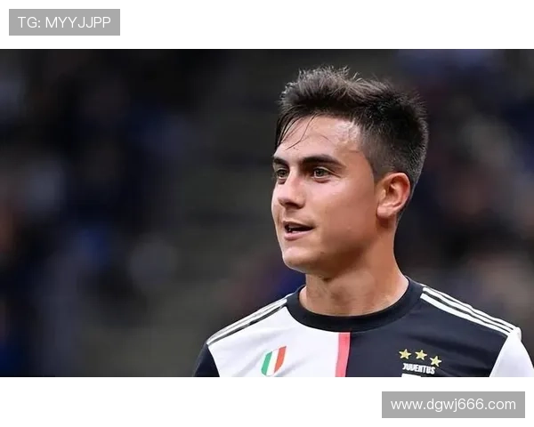 迪巴拉技术分析:与同位置球员的实力对比展现其独特优势与竞争力